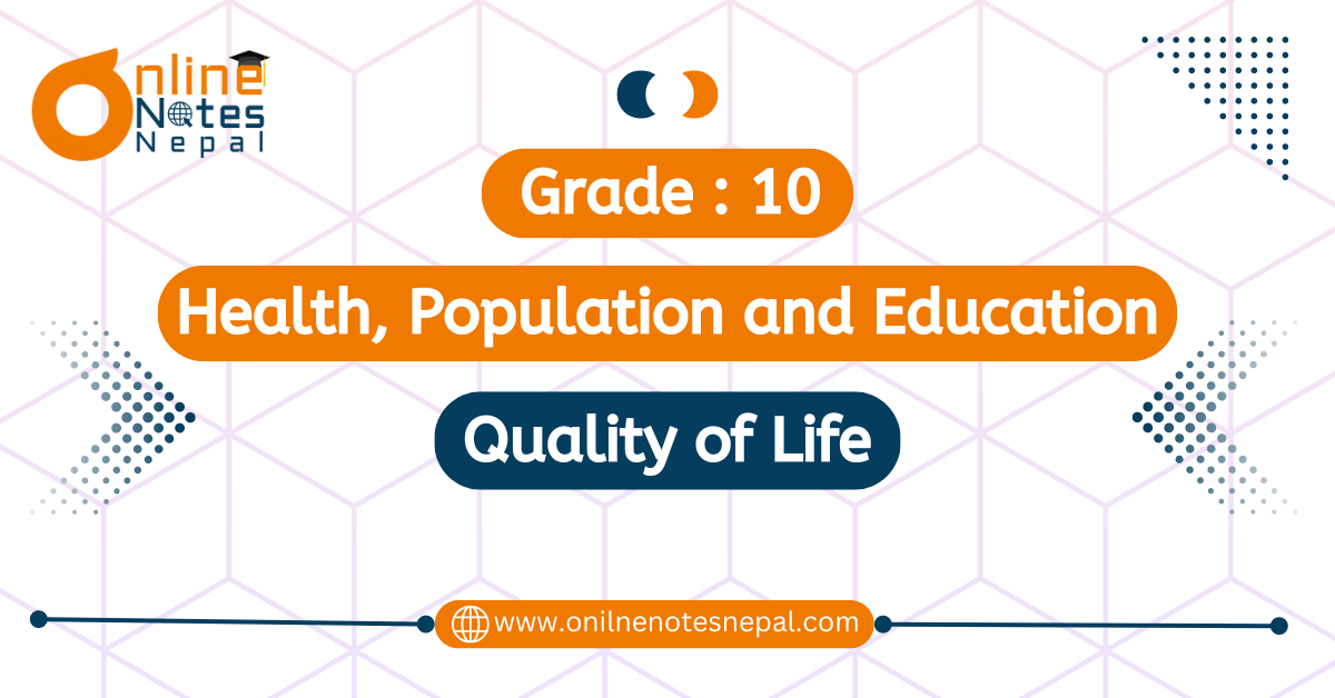 Unit 2: Quality of Life